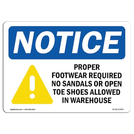 OSHA Notice Sign, Proper Footwear Required No With Symbol, 10in X 7in Aluminum